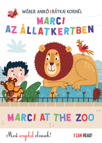 Könyv Marci az Állatkertben - Marci at the Zoo Wéber Anikó