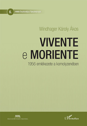 Buch Vivente e moriente Windhager Károly Ákos
