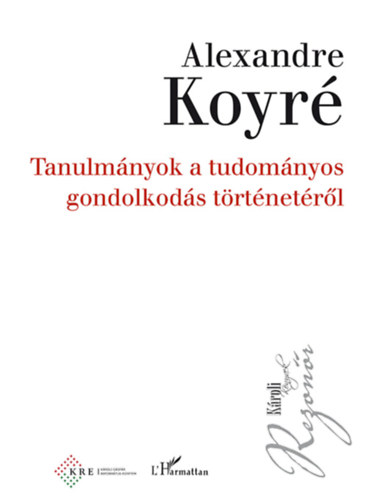 Kniha Tanulmányok a tudományos gondolkodás történetéről Alexandre Koyré