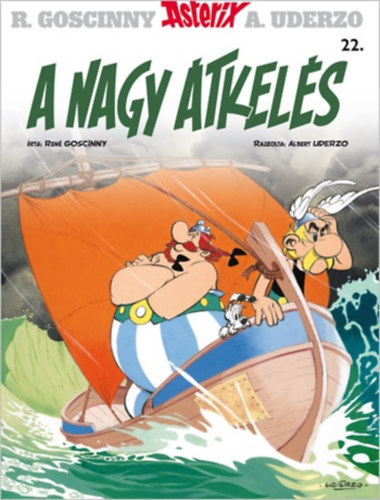 Carte Asterix 22. - A nagy átkelés René Goscinny