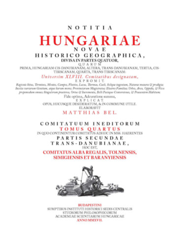 Kniha Notitia Hungariae novae historico geographica... Bél Mátyás