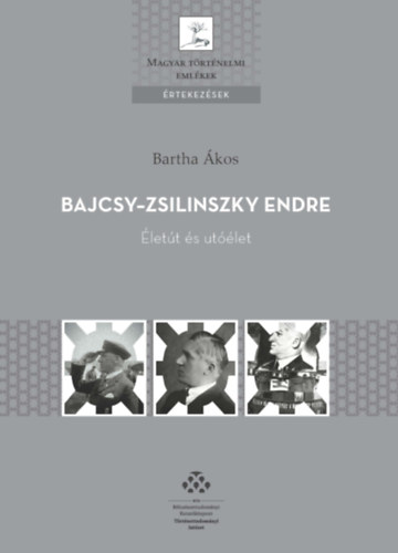 Kniha Bajcsy-Zsilinszky Endre Bartha Ákos