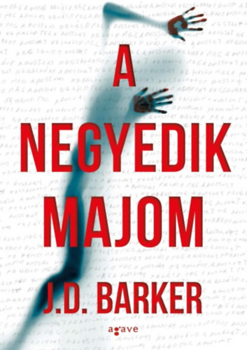 Könyv A negyedik majom J.D. Barker