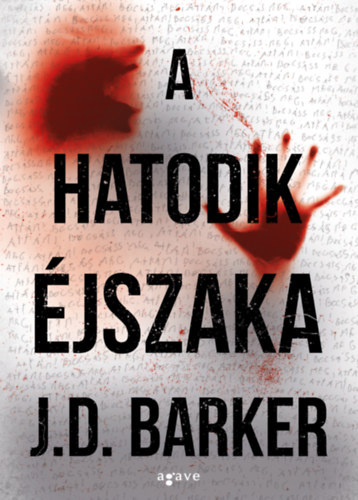 Libro A hatodik éjszaka J.D. Barker