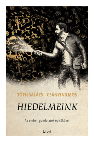 Книга Hiedelmeink Csányi Vilmos
