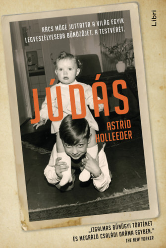 Βιβλίο Júdás Astrid Holleeder