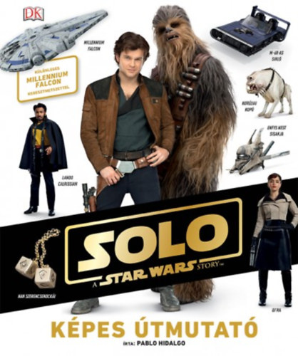 Kniha Star Wars - Solo - Képes útmutató Pablo Hidalgo