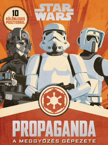 Kniha Star Wars - Propaganda Pablo Hidalgo