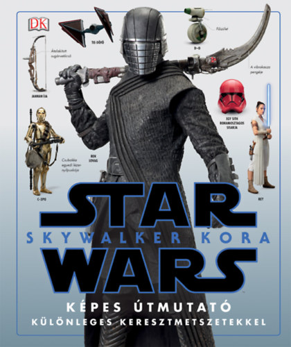 Kniha Star Wars: Skywalker kora - Képes útmutató Pablo Hidalgo