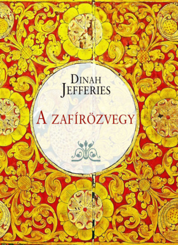 Kniha A zafírözvegy Dinah Jefferies