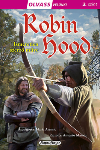 Carte Olvass velünk! (3) - Robin Hood 