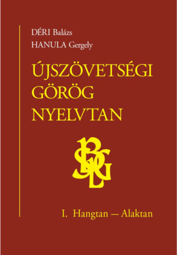 Könyv Újszövetségi görög nyelvtan 