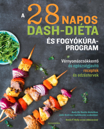 Könyv A 28 napos DASH-diéta és fogyókúra program Andy De Santis
