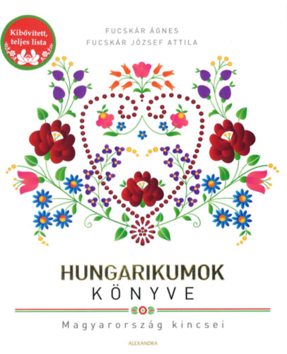 Carte Hungarikumok könyve Fucskár Ágnes