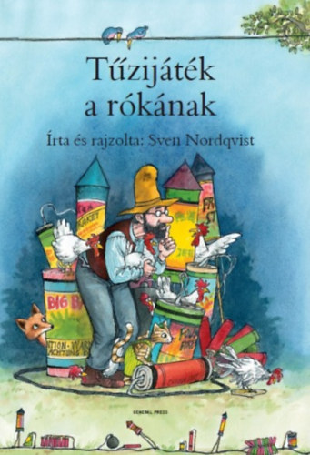 Kniha Tűzijáték a rókának Sven Nordqvist