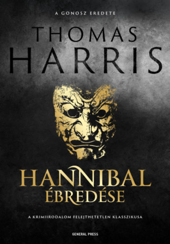 Könyv Hannibal ébredése Thomas Harris