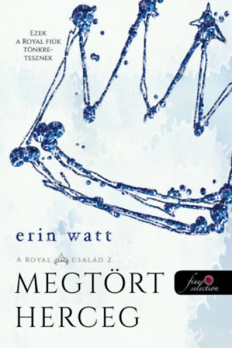 Könyv Megtört herceg Erin Watt