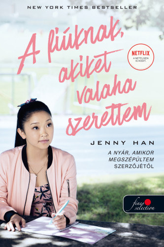 Könyv A fiúknak, akiket valaha szerettem Jenny Han