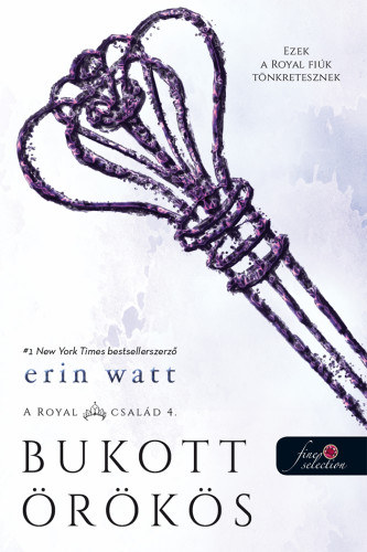 Kniha Bukott örökös Erin Watt