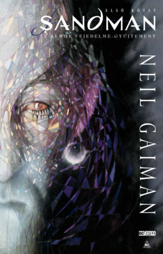 Книга Sandman - Az álmok fejedelme-gyűjtemény - Első kötet Neil Gaiman