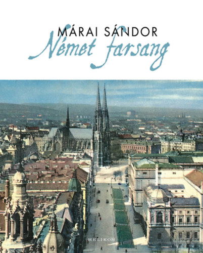 Книга Német farsang Sándor Márai