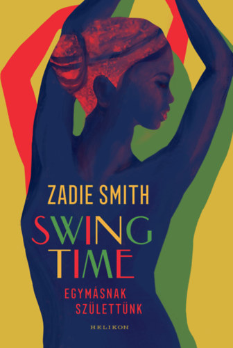 Carte Swing Time Zadie Smith