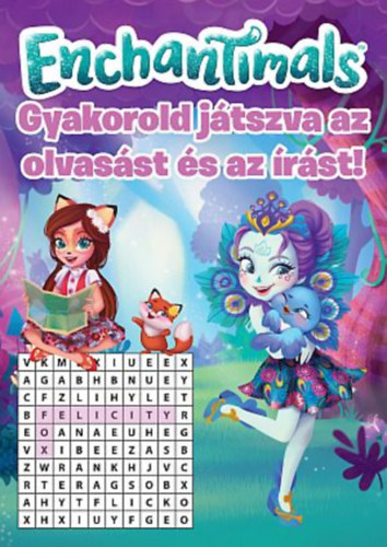 Könyv Enchantimals - Gyakorold játszva az olvasást és az írást! 