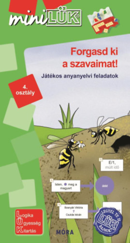 Könyv Forgasd ki a szavaimat! - játékos anyanyelvi feladatok 4. osztály 