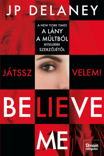 Book Believe Me - Játssz velem! J.P. Delaney