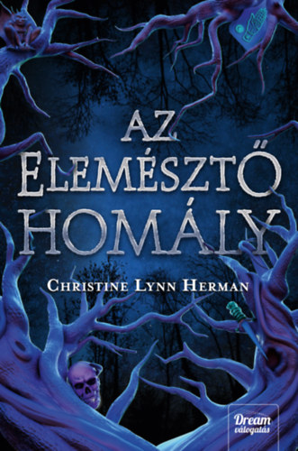 Libro Az elemésztő homály Christine Lynn Herman
