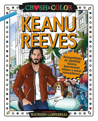 Carte Crush & Color: Keanu Reeves 