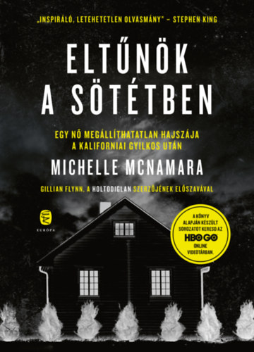 Kniha Eltűnök a sötétben Michelle McNamara