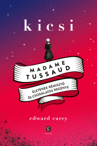Βιβλίο Kicsi Edward Carey
