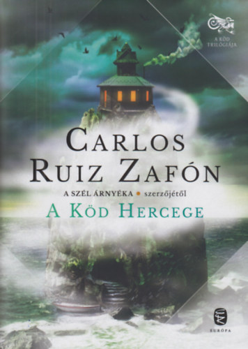 Kniha A Köd Hercege Carlos Ruiz Zafón