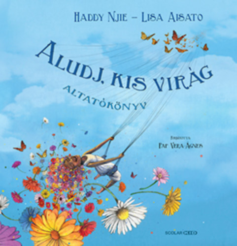 Kniha Aludj, kis virág Lisa Aisato