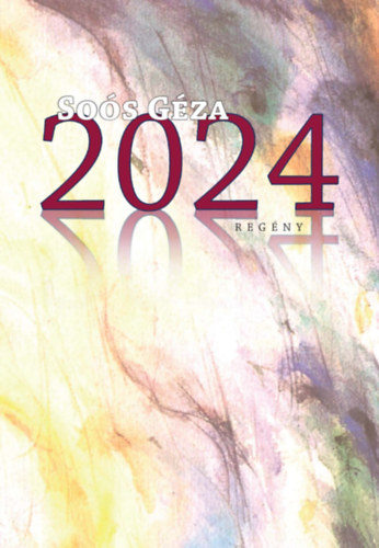 Kniha 2024 Soós Géza