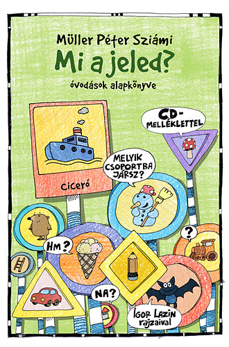 Libro Mi a jeled? Müller Péter Sziámi