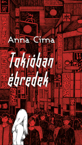 Kniha Tokióban ébredek Anna Cima