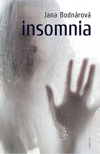 Carte Insomnia Jana Bodnárová