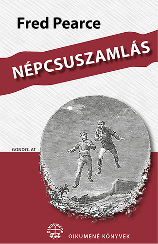 Buch Népcsuszamlás Fred Pearce