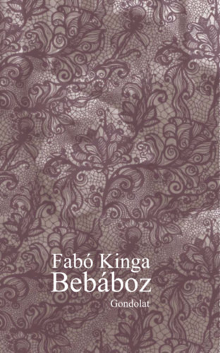 Buch Bebáboz Fabó Kinga