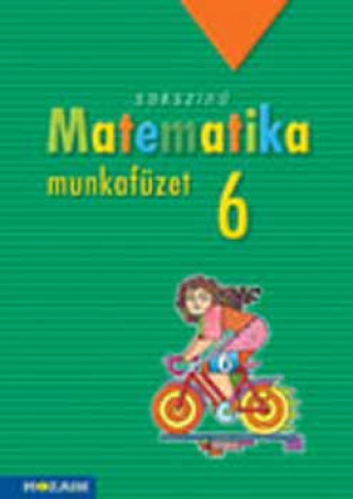 Kniha Sokszínű matematika munkafüzet 6. osztály Kothencz Jánosné