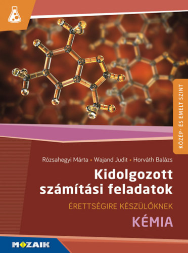 Kniha Kidolgozott számítási feladatok - Kémia Rózsahegyi Márta
