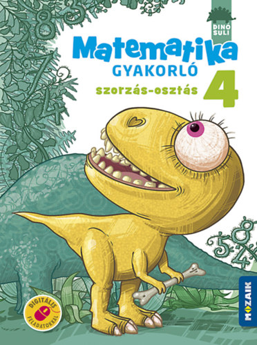 Könyv Dinósuli - Matematika gyakorló 4. osztály Lángné Juhász Szilvia