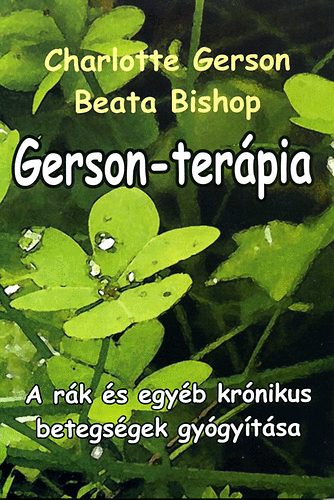 Book Gerson-terápia Beata Bishop; Charlotte Gerson