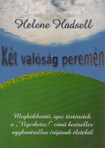 Книга Két valóság peremén Helen Hadsell