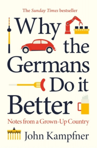 Книга Why the Germans Do it Better 