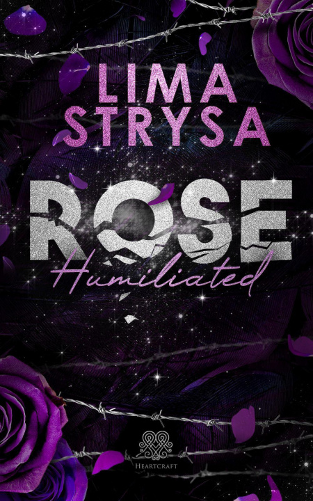 Buch ROSE - Humiliated 