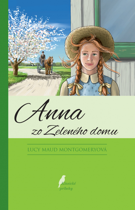 Kniha Anna zo zeleného domu Lucy Maud Montgomery