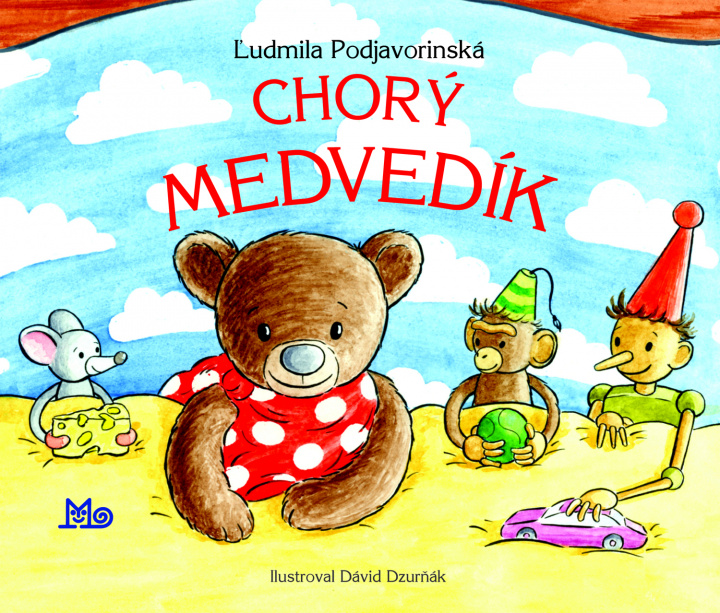 Book Chorý medvedík Ľudmila Podjavorinská